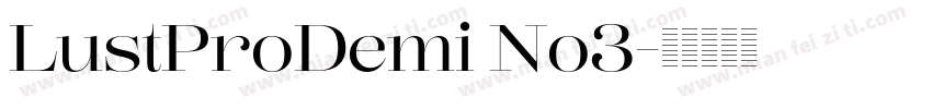 LustProDemi No3字体转换